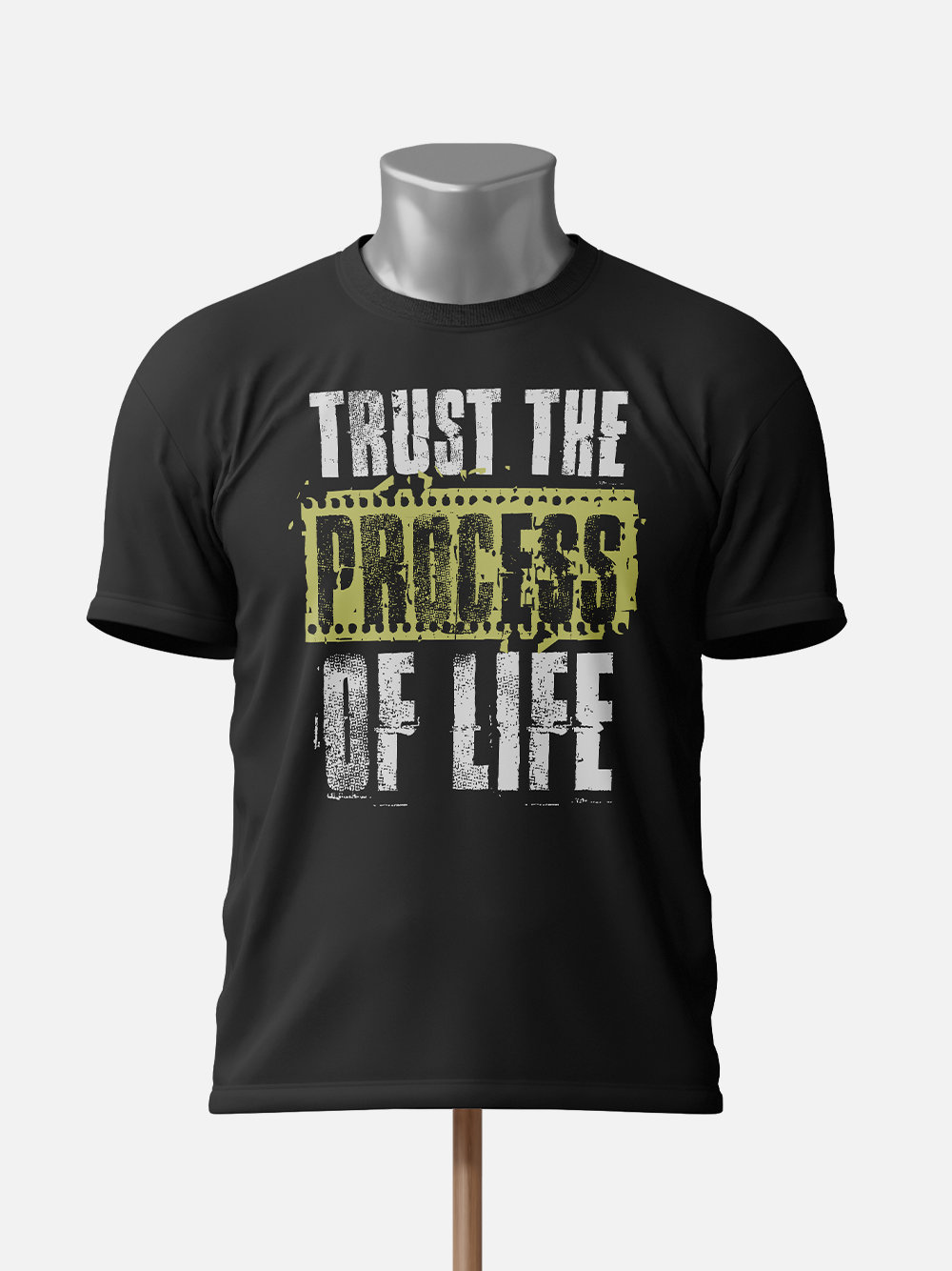 Trust the Process of Life Motivational T-Shirt
