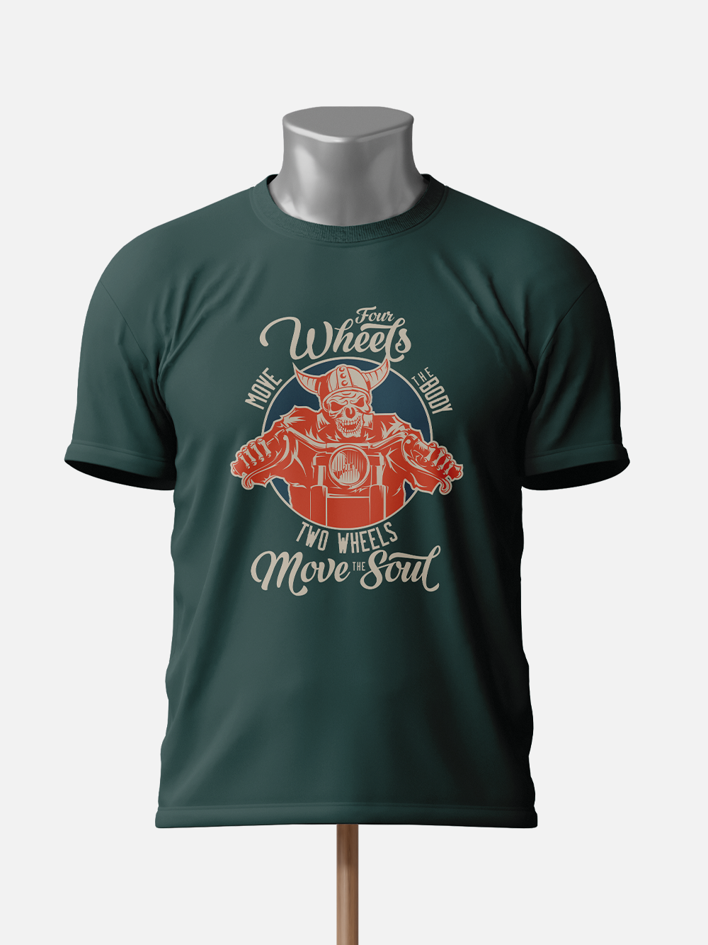 "Four Wheels Move the Body, Two Wheels Move the Soul" Biker T-Shirt
