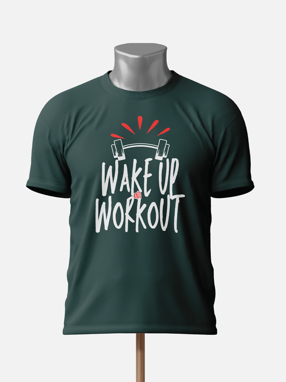 Wake Up and Workout - Gym T-Shirt