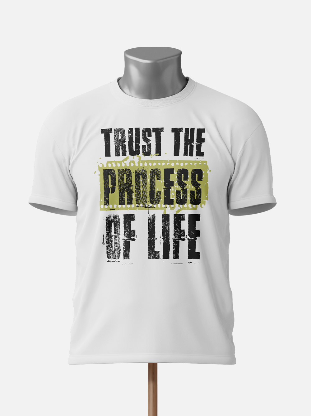 Trust the Process of Life Motivational T-Shirt