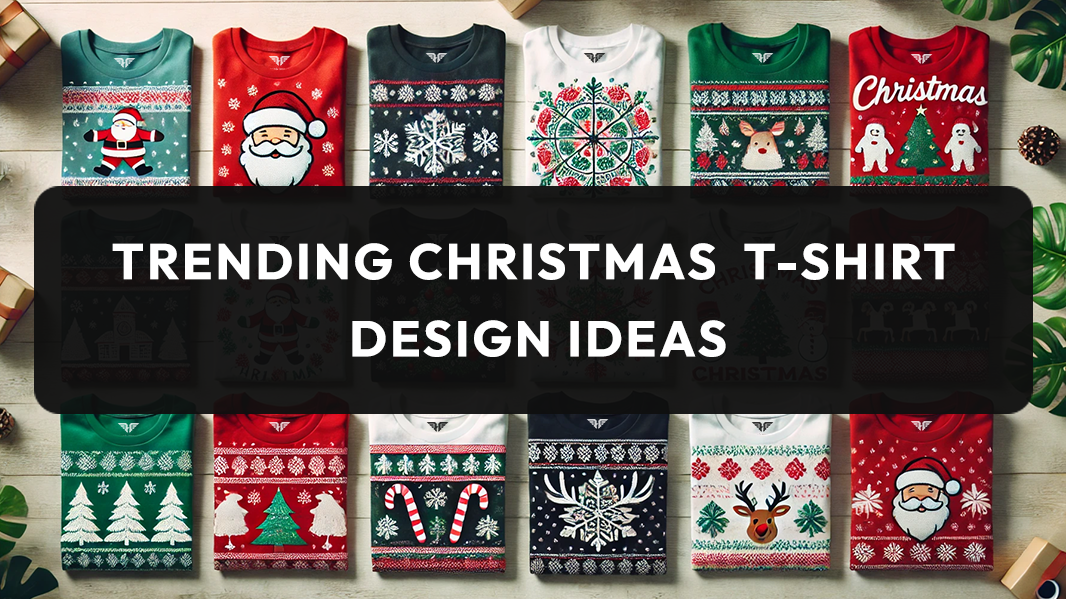 Trending and Creative Christmas T-Shirt Design Ideas You’ll Love