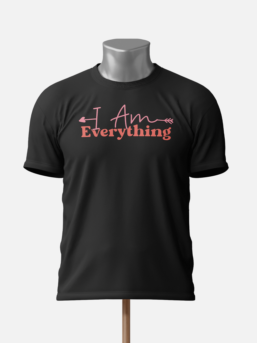 I Have Everything I Need, I Am Everything - Couple T-Shirt