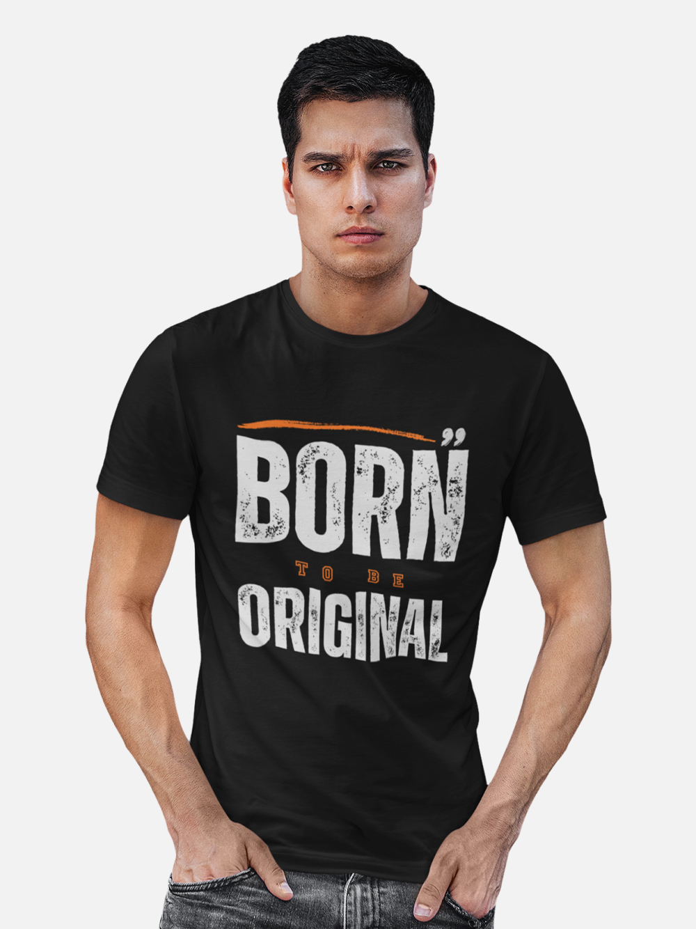 Born to be Original Motivational T-Shirt