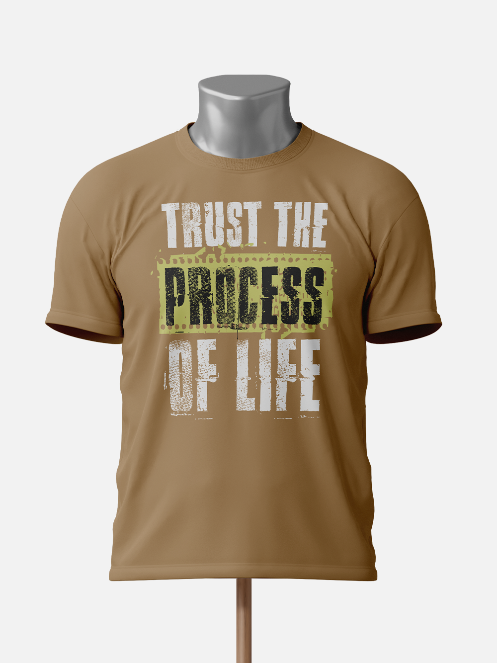 Trust the Process of Life Motivational T-Shirt