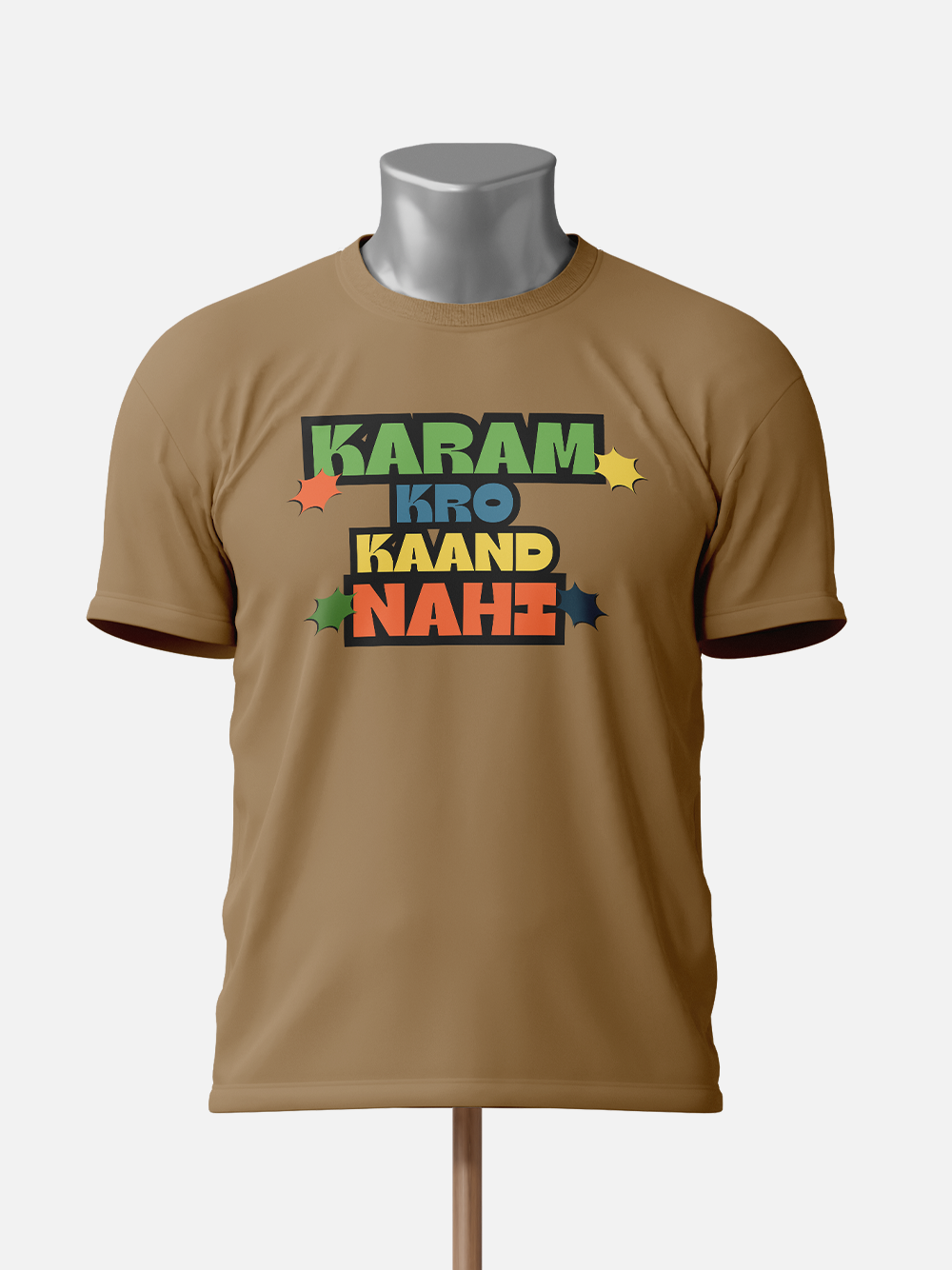 "Karma Karo Kaand Nahi" Sarcastic T-Shirt