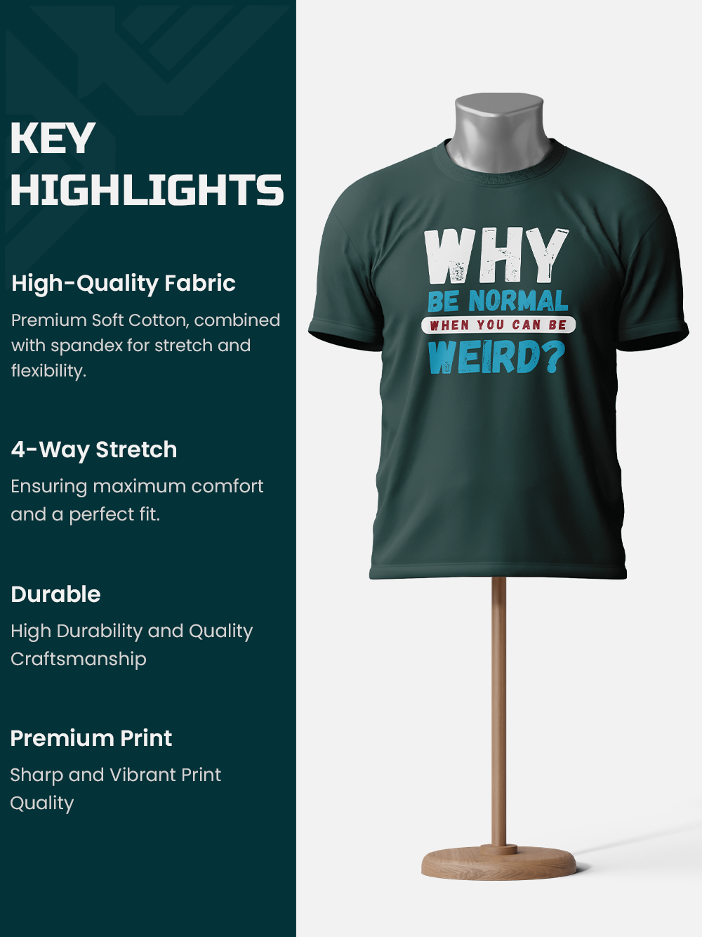 "Why Be Normal When You Can Be Weird" Unisex Sarcastic T-Shirt