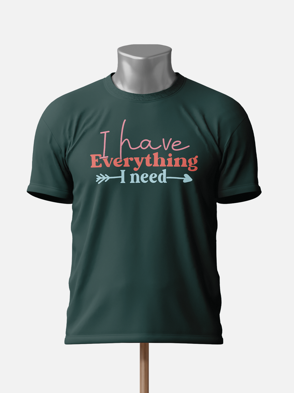 I Have Everything I Need, I Am Everything - Couple T-Shirt