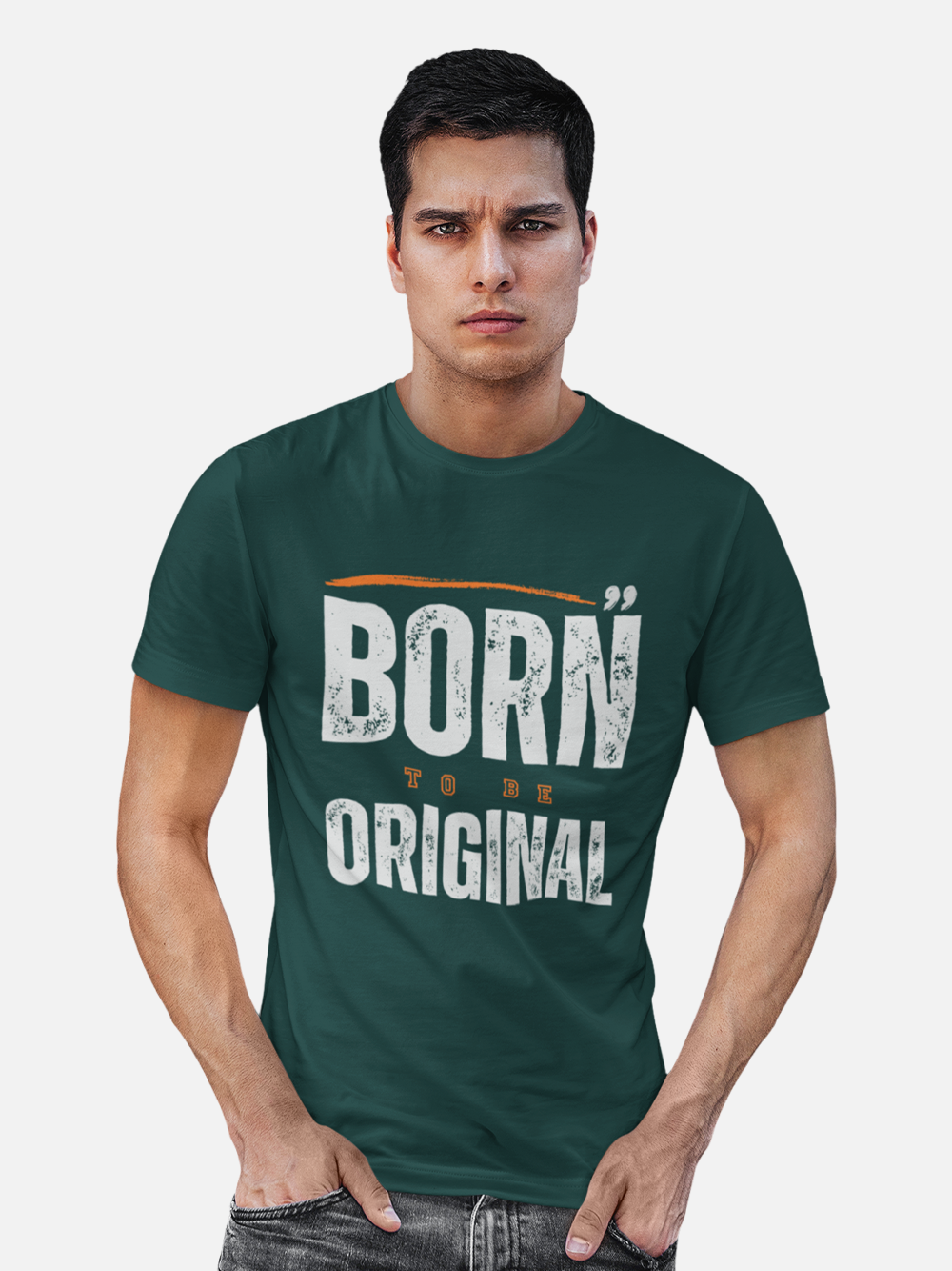 Born to be Original Motivational T-Shirt