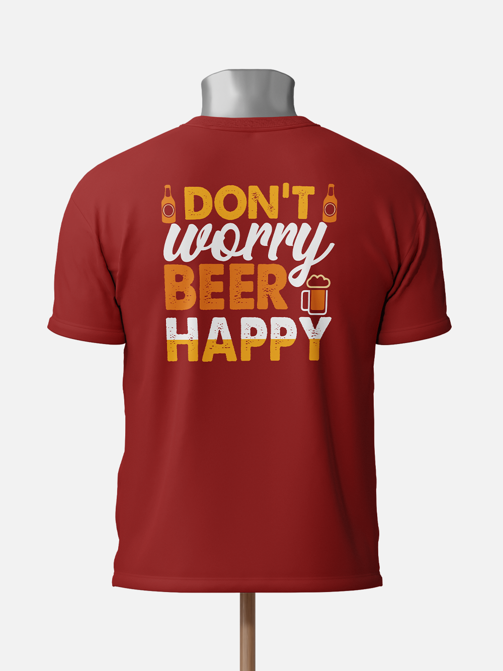 Don't Worry Beer Happy Sarcastic T-Shirt