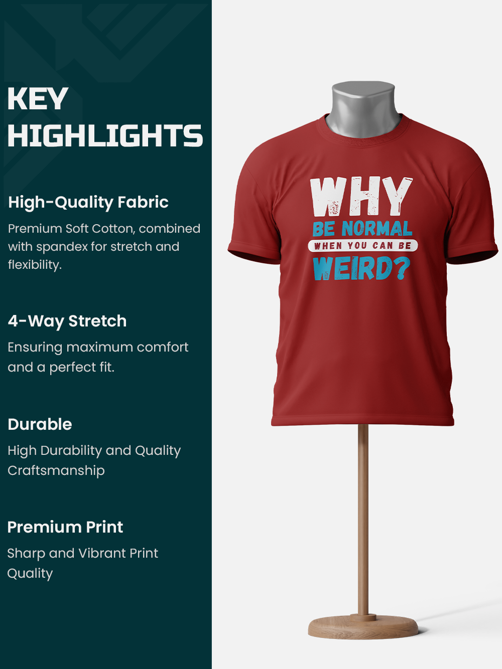 "Why Be Normal When You Can Be Weird" Unisex Sarcastic T-Shirt