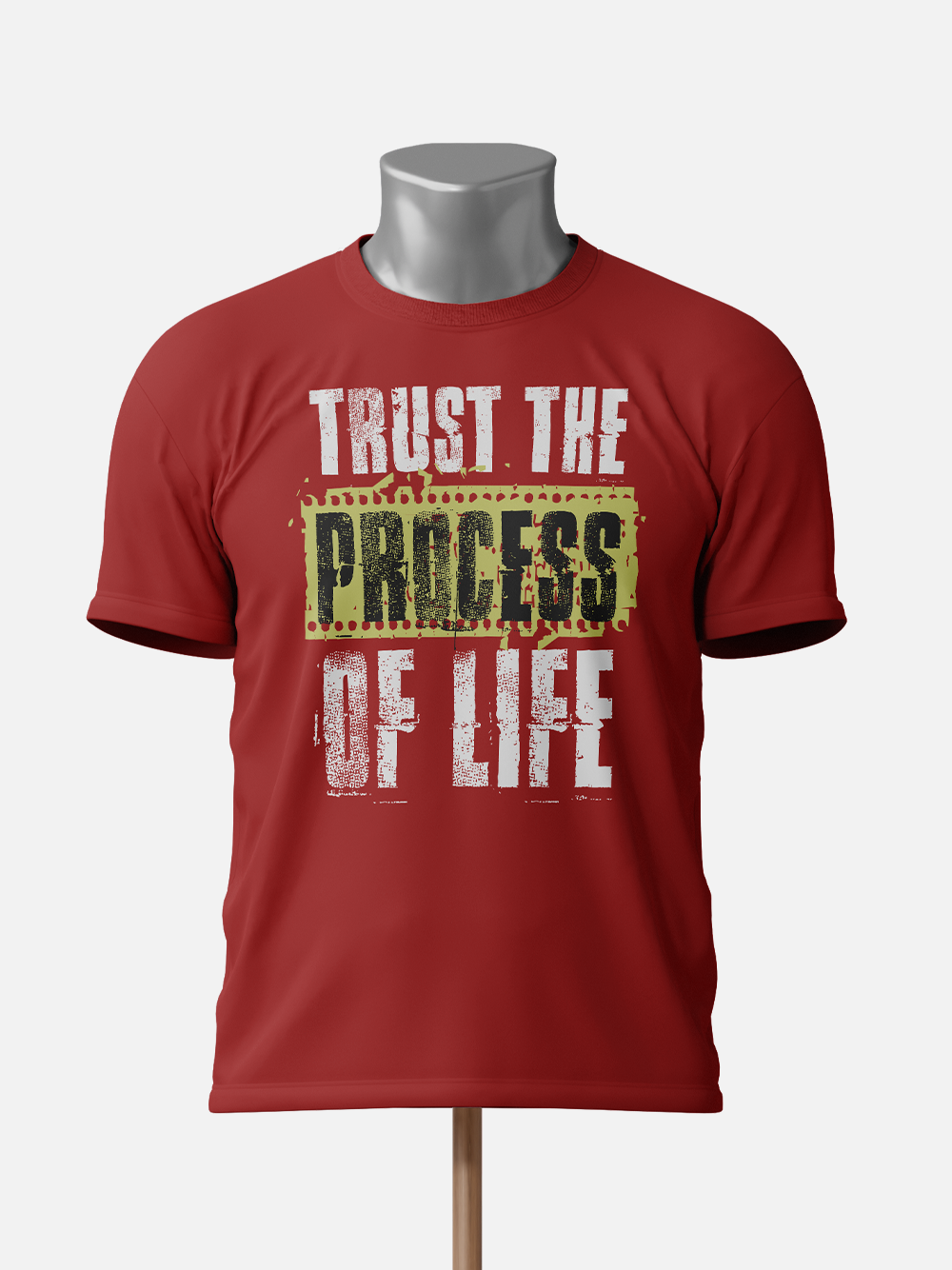 Trust the Process of Life Motivational T-Shirt