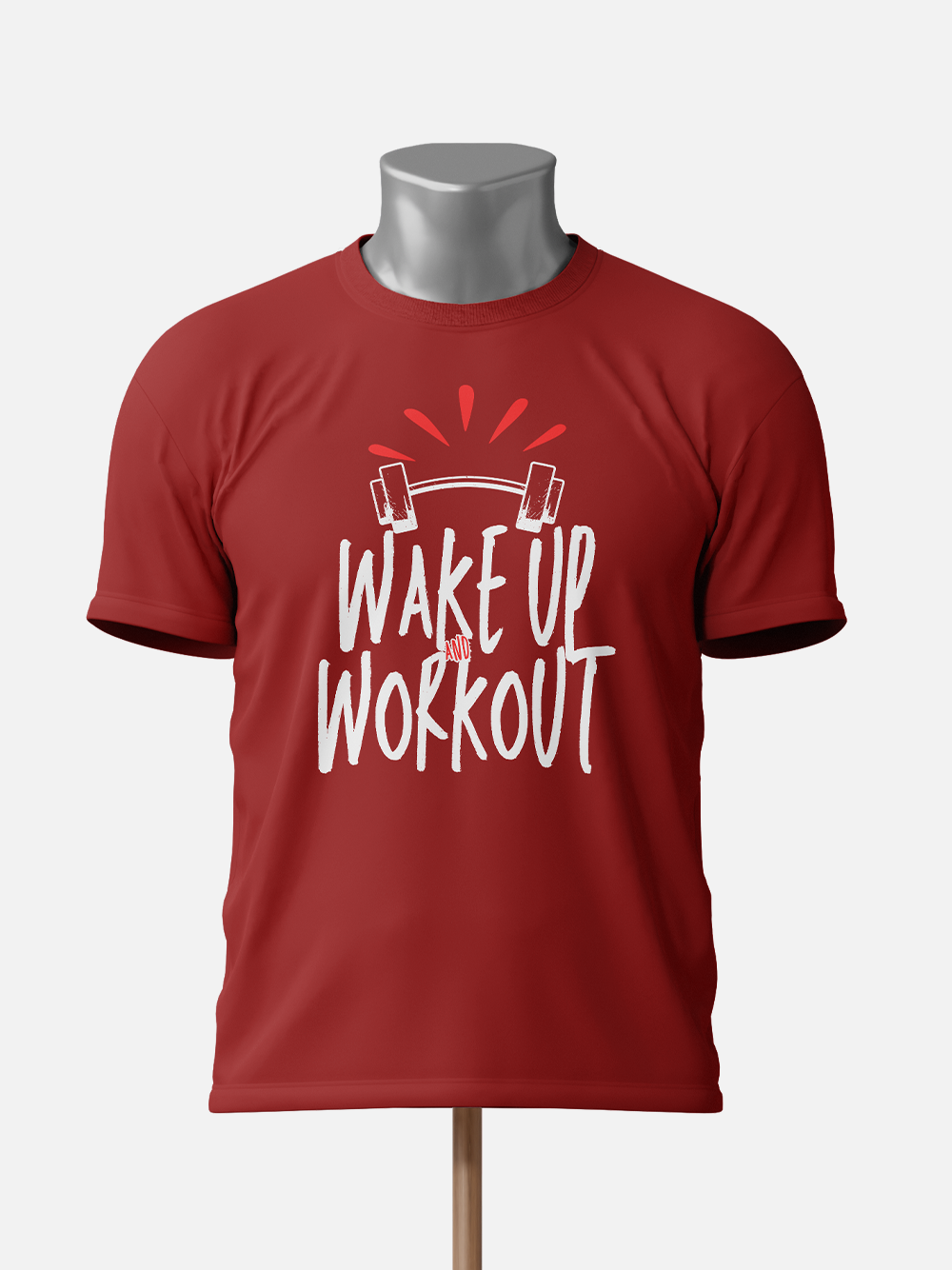 Wake Up and Workout - Gym T-Shirt