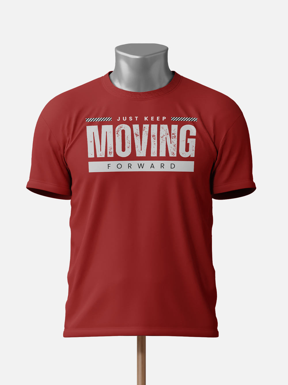 "Just Keep Moving Forward" Motivational T-Shirt