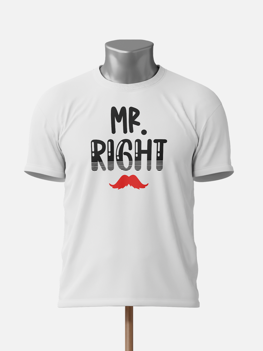 Mr. Right, Mrs. Always Right - Couple T-Shirt