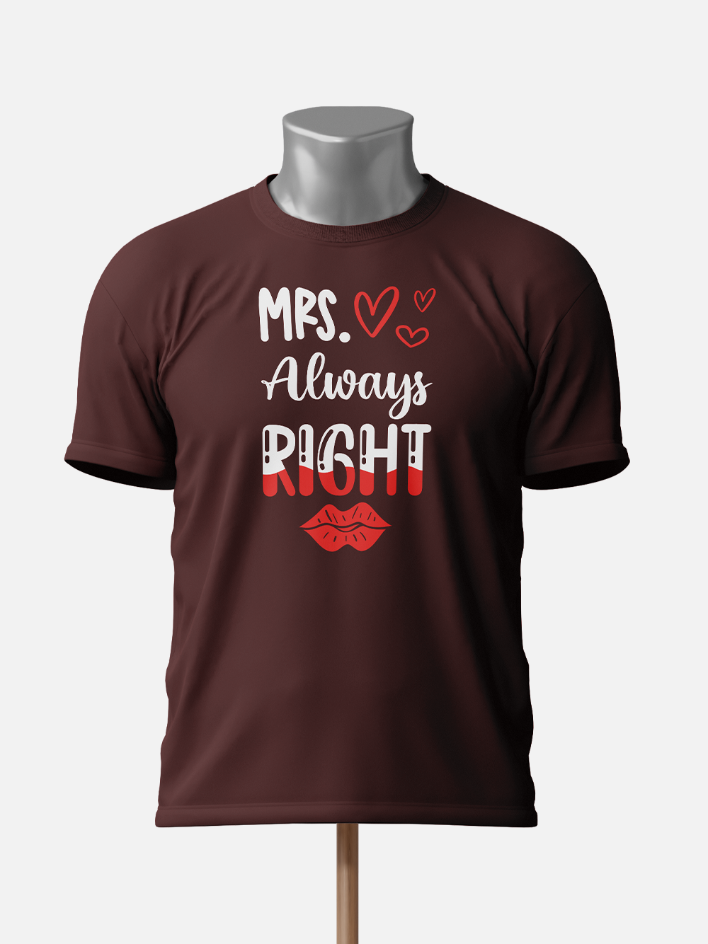 Mr. Right, Mrs. Always Right - Couple T-Shirt