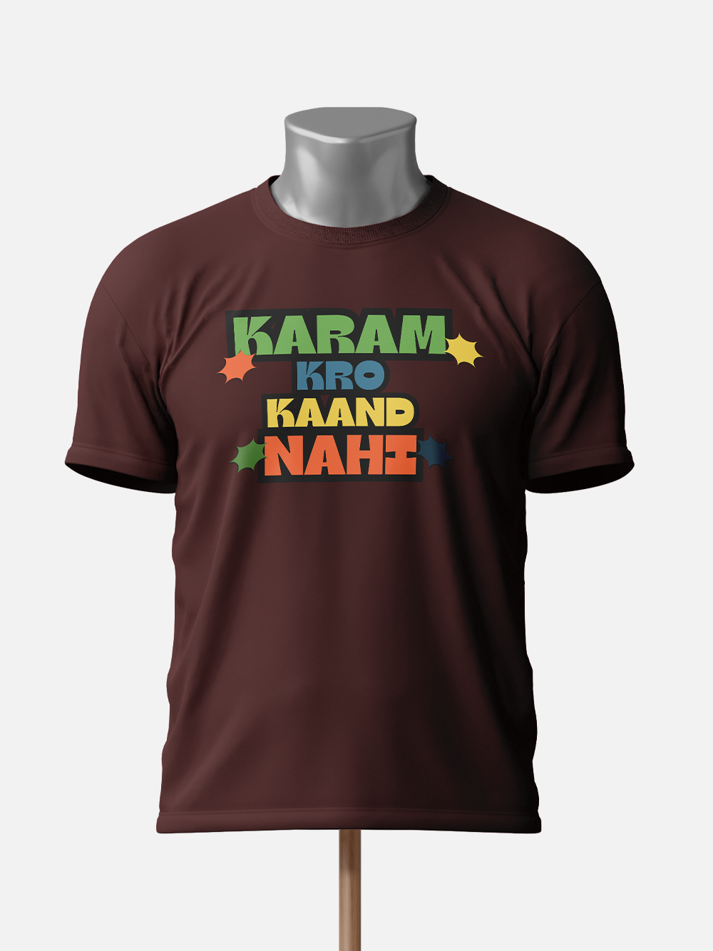 "Karma Karo Kaand Nahi" Sarcastic T-Shirt