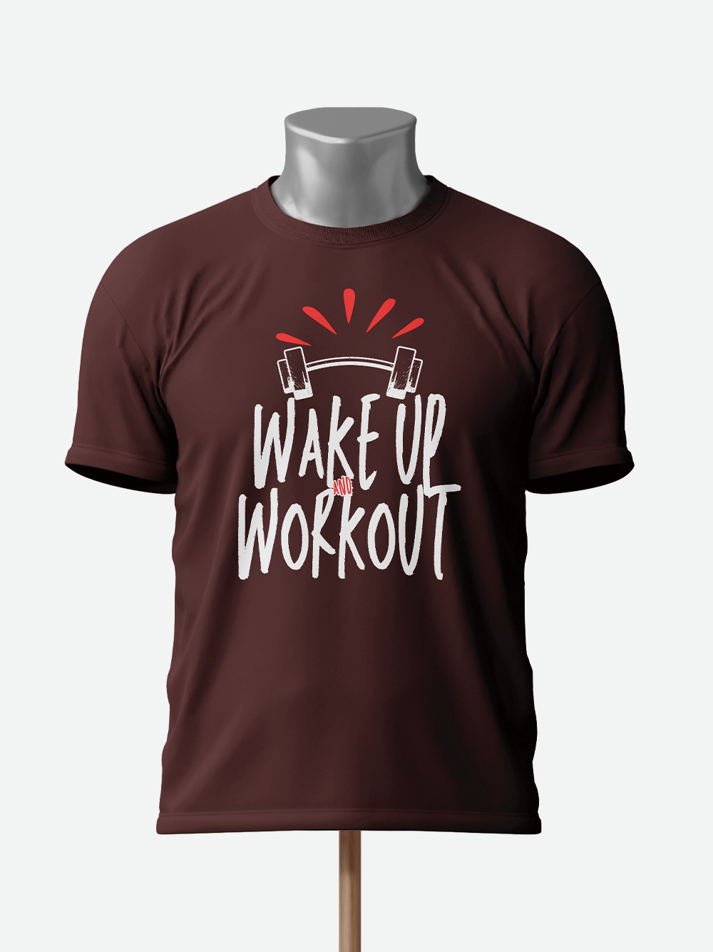 Wake Up and Workout - Gym T-Shirt