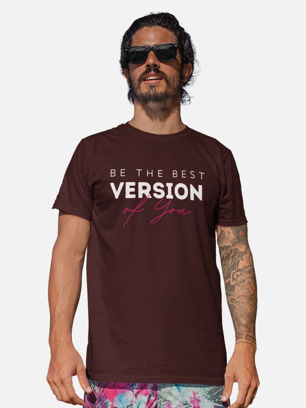 Be the Best Version of You Motivational T-Shirt